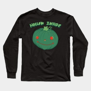 Hollow Inside - Punny Green Jack-o-Lantern Pumpkin Long Sleeve T-Shirt